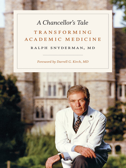 Title details for A Chancellor's Tale by Ralph Snyderman - Available